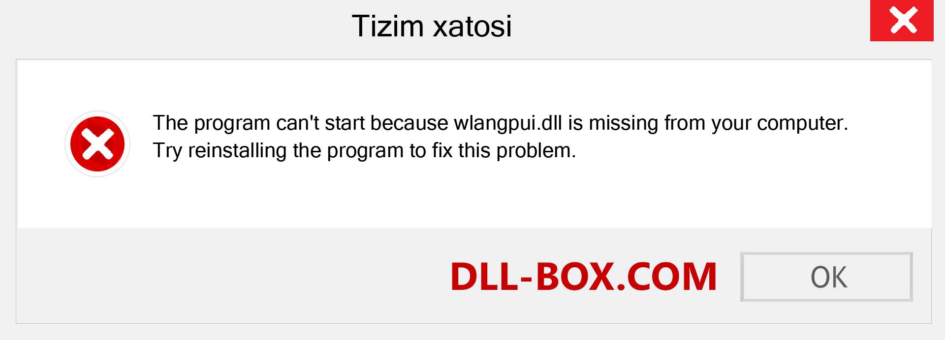 wlangpui.dll fayli yo'qolganmi?. Windows 7, 8, 10 uchun yuklab olish - Windowsda wlangpui dll etishmayotgan xatoni tuzating, rasmlar, rasmlar